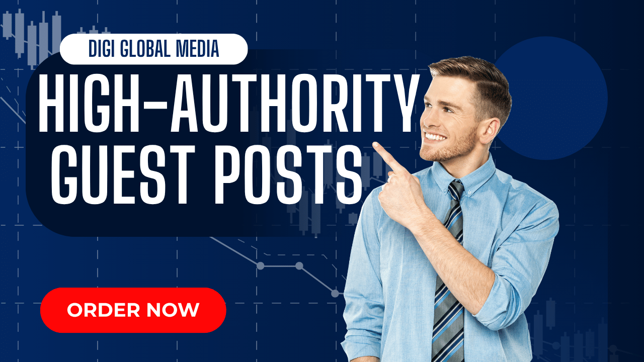 High-Authority Guest Posts
