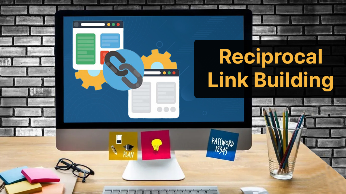 What Is Reciprocal Link in SEO