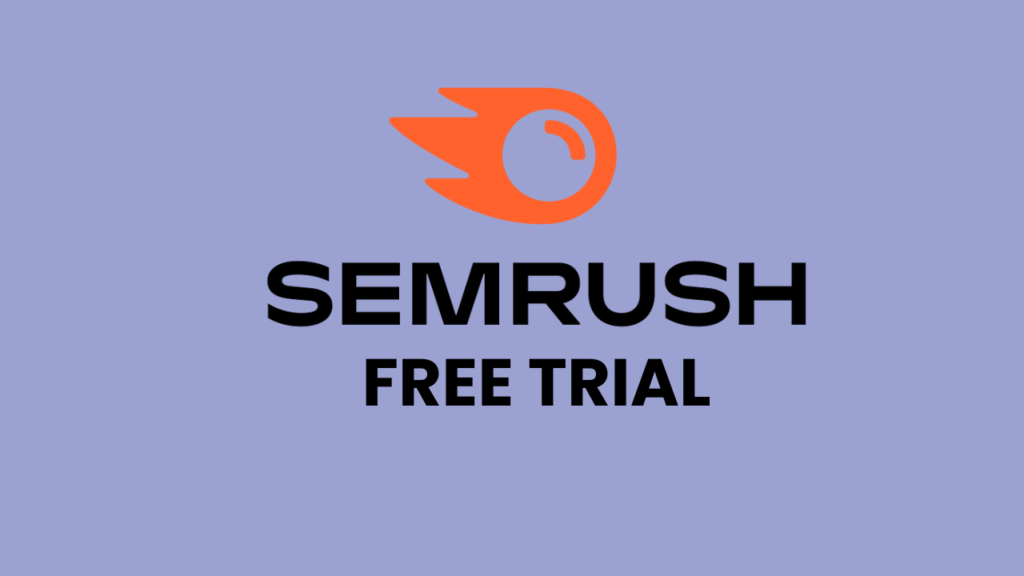 semrush free trial